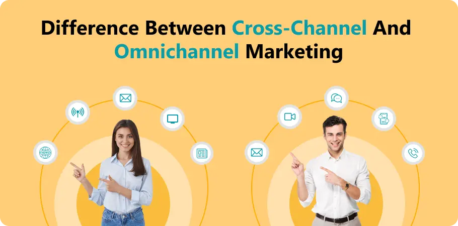 difference_between_crosschanel_and_omnichannel_marketing