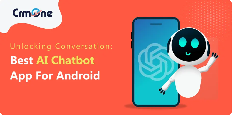 unlocking_conversation_best_ai_chatbot_app_for_android